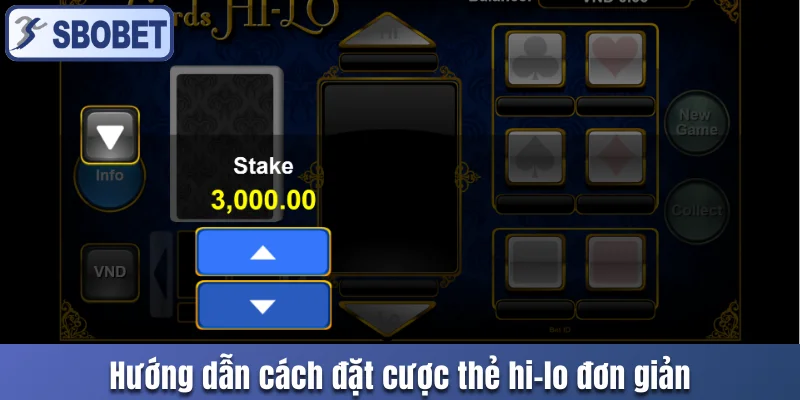 Hướng dẫn cách đặt cược thẻ Hi-lo đơn giản