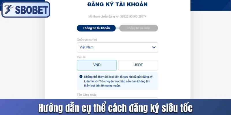 Hướng dẫn cụ thể cách đăng ký siêu tốc