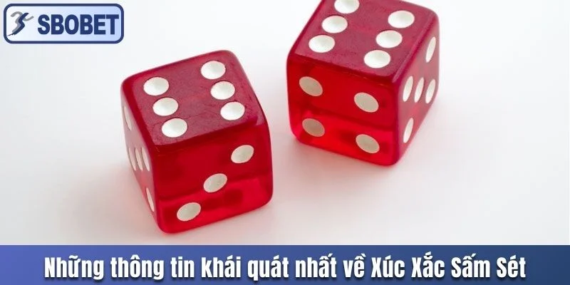 Những thông tin khái quát nhất về Xúc Xắc Sấm Sét