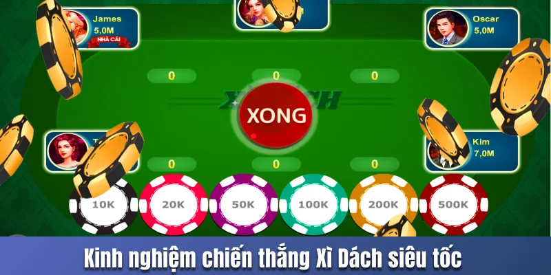 Kinh nghiệm chiến thắng Xì Dách siêu tốc