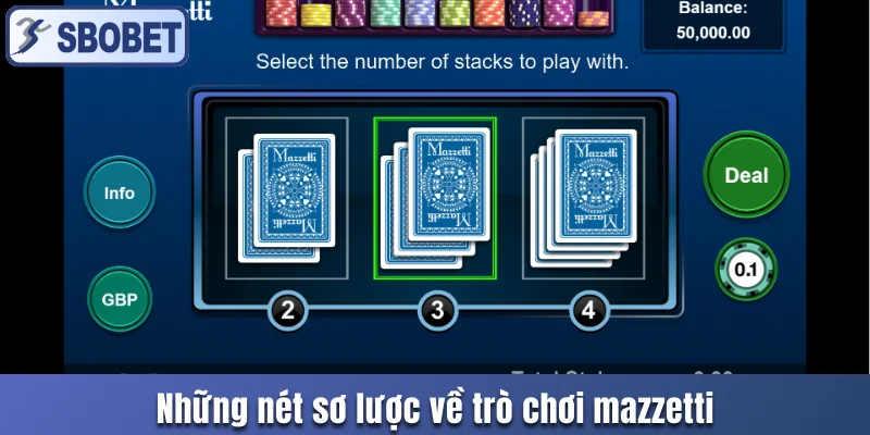 Những nét sơ lược về trò chơi mazzetti